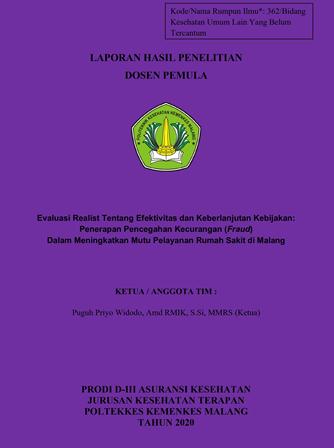 Cover Evaluasi Realist Tentang Efektivitas dan Keberlanjutan Kebijakan: Penerapan Pencegahan Kecurangan (Fraud) Dalam Meningkatkan Mutu Pelayanan Rumah Sakit di Malang