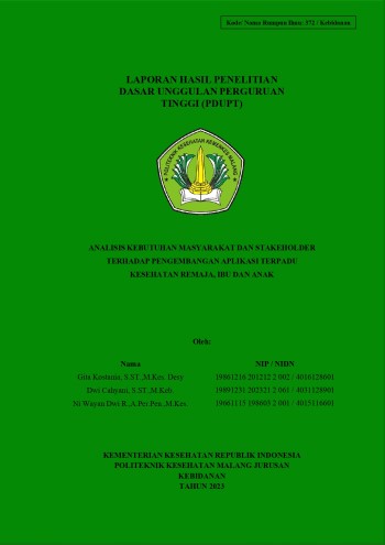 Cover ANALISIS KEBUTUHAN MASYARAKAT DAN STAKEHOLDER  TERHADAP PENGEMBANGAN APLIKASI TERPADU  KESEHATAN REMAJA, IBU DAN ANAK