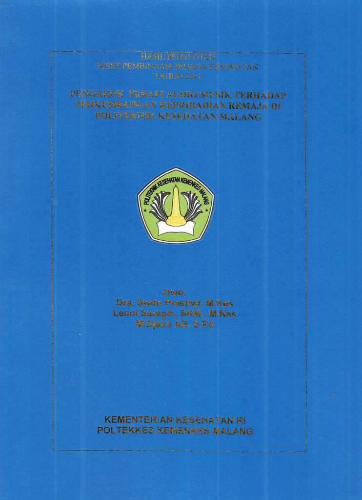 Cover Pengaruh Terapi Audio Musik Terhadap Perkembangan Kepribadian Remaja di Politeknik Kesehatan Malang