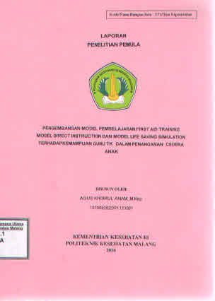 Cover Pengembangan Model Pembelajaran First Aid Trainiong Model Direct Instruction Dan Model Life Saving Simultion Terhadap Kemampuan Guru TK Dalam Penanganan Cedera Anak