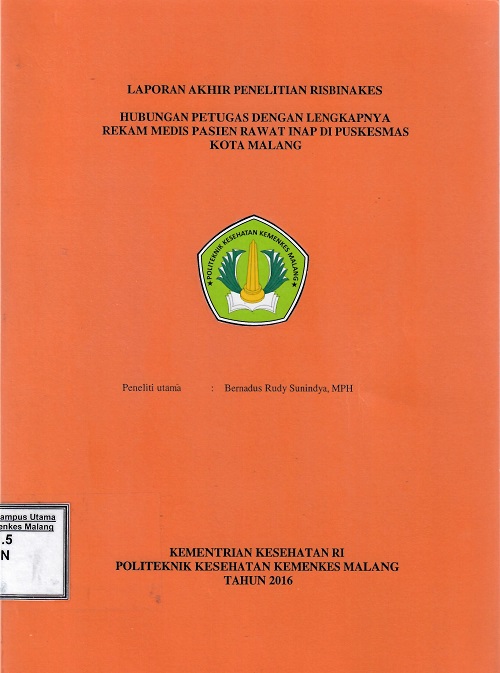 Cover Hubungan Petugas Dengan Lengkapnya Rekam Medis Pasien Rawat Inap Di Puskesmas Kota Malang