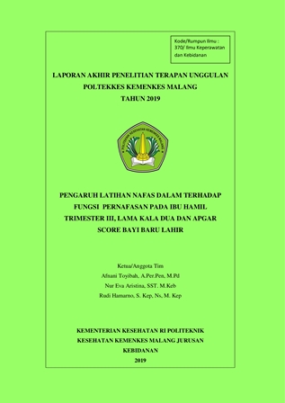 Cover PENGARUH LATIHAN NAFAS DALAM TERHADAP FUNGSI PERNAFASAN PADA IBU HAMIL TRIMESTER III, LAMA KALA DUA DAN APGAR SCORE BAYI BARU LAHIR