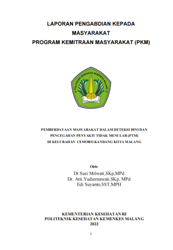 Cover PEMBERDAYAAN MASYARAKAT DALAM DETEKSI DINI DAN  PENCEGAHAN PENYAKIT TIDAK MENULAR (PTM)  DI KELURAHAN CEMORO KANDANG KOTA MALANG