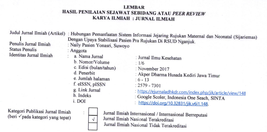 Cover Peer Review HUBUNGAN PEMANFAATAN SISTEM INFORMASI JEJARING RUJUKAN MATERNAL DAN NEONATAL (SIJARIEMAS) DENGAN UPAYA STABILISASI PASIEN PRA RUJUKAN DI RSUD NGANJUK