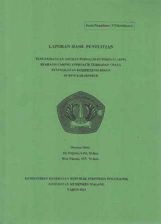 Cover PENGEMBANGAN ASUHAN PERSALINAN NORMAL (APN) BERBASIS CARING APPROACH TERHADAP UPAYA PENINGKATAN KOMPETENSI BIDAN DI BPM KAB.JEMBER
