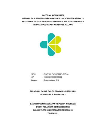 Cover OPTIMALISASI PEMBELAJARAN MATA KULIAH ADMINISTRASI POLIS PROGRAM STUDI D-3 ASURANSI KESEHATAN JURUSAN KESEHATAN TERAPAN POLTEKKES KEMENKES MALANG