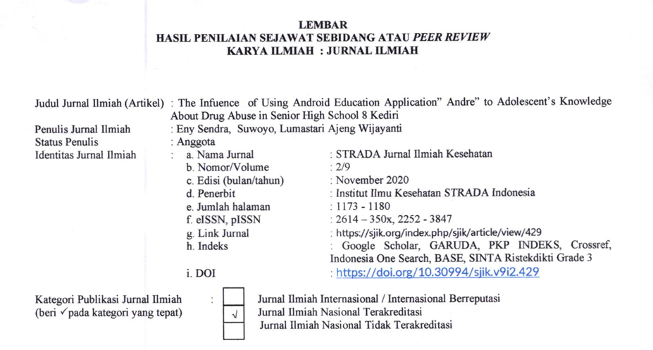 Cover Peer Riview The Infuence of Using Android Education Application “Andre” to Adolescent’s Knowledge About Drug Abuse in Senior High School 8 Kediri