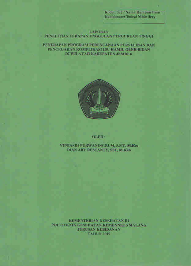 Cover PENERAPAN PROGRAM PERENCANAAN PERSALINAN DAN PENCEGAHAN KOMPLIKASI IBU HAMIL OLEH BIDAN  DI WILAYAH KABUPATEN JEMBER