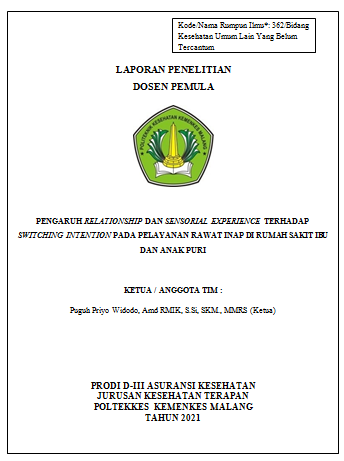 Cover PENGARUH RELATIONSHIP DAN SENSORIAL EXPERIENCE TERHADAP SWITCHING INTENTION PADA PELAYANAN RAWAT INAP DI RUMAH SAKIT IBU DAN ANAK PURI