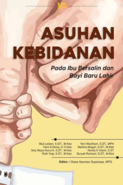 Cover ASUHAN KEBIDANAN PADA IBU BERSALIN DAN BAYI BARU LAHIR