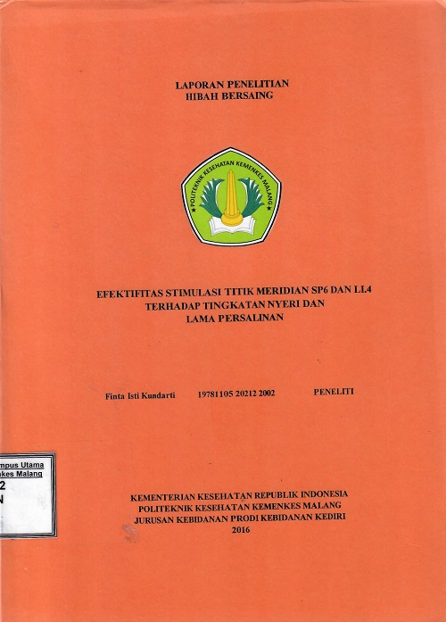 Cover Efektifitas Stimulasi Titik Meridian SP6 Dan LI.4 Terhadap Tingkatan Nyeri Dan Lama Persalinan