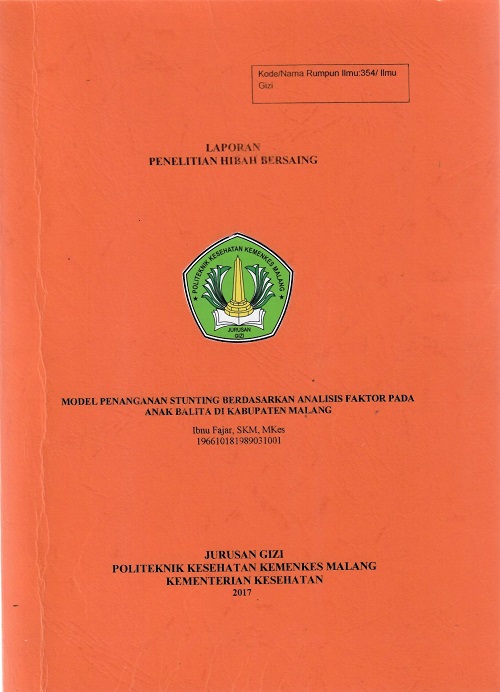 Cover MODEL PENANGANAN STUNTING BERDASARKAN ANALISIS FAKTOR PADA ANAK BALITA DI KABUPATEN MALANG