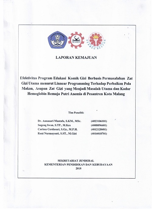 Cover EFEKTIVITAS PROGRAM EDUKASI KOMIK GIZI BERBASIS PERMASALAHAN ZAT GIZI UTAMA MENURUT LINNEAR PROGRAMMING TERHADAP PERBAIKAN POLA MAKAN, ASUPAN ZAT GIZI YANG MENJADI MASALAH UTAMA DAN KADAR HEMOGLOBIN REMAJA PUTRI ANEMIA DI PESANTREN KOTA MALANG