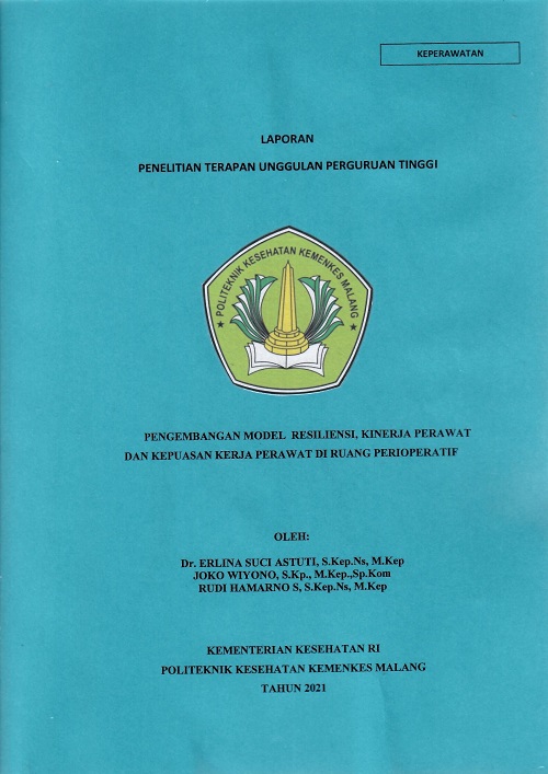 Cover PENGEMBANGAN MODEL RESILIENSI, KINERJA PERAWAT DAN KEPUASAN KERJA PERAWAT DI RUANG PERIOPERATIF