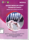Cover MODUL INFEKSI MENULAR LEWAT TRANSFUSI DARAH