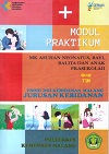 Cover Modul Praktikum MK Asuhan Neonatus, Bayi, Balita Dan Anak Prasekolah