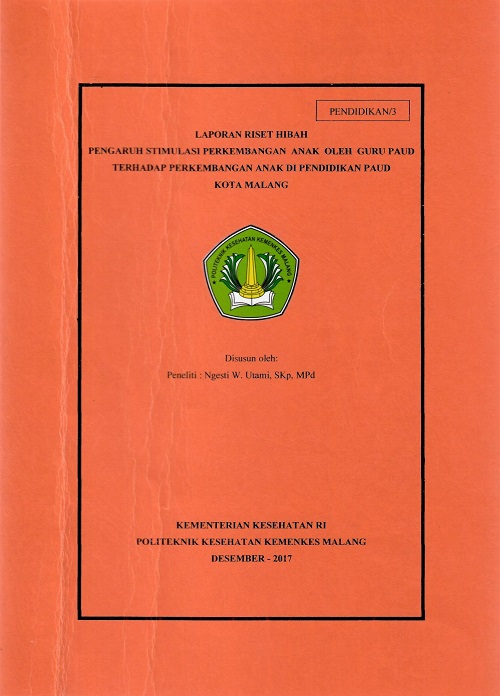 Cover PENGARUH STIMULASI PERKEMBANGAN ANAK OLEH GURU PAUD TERHADAP PERKEMBANGAN ANAK DI PENDIDIKAN PAUD  KOTA MALANG