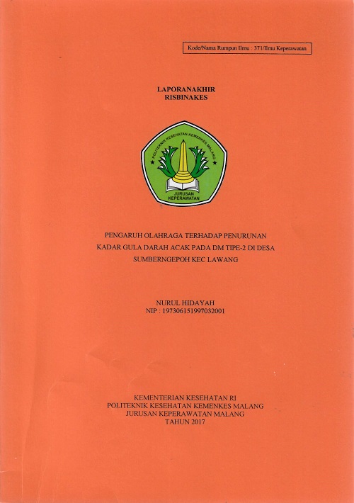 Cover PENGARUH OLAHRAGA TERHADAP PENURUNAN KADAR GULA DARAH ACAK PADA DM TIPE-2 DI DESA SUMBERNGEPOH KEC LAWANG