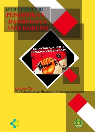 Cover Modul Praktikum Pendidikan Dan Budaya Anti Korupsi