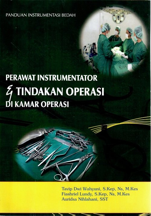 Cover PERAWAT INSTRUMENTATOR & TINDAKAN OPERASI DI KAMAR OPERASI