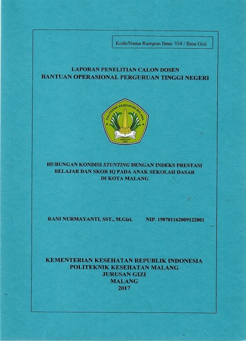 Cover HUBUNGAN KONDISI STUNTING DENGAN INDEKS PRESTASI BELAJAR DAN SKOR IQ PADA ANAK SEKOLAH DASAR DI KOTA MALANG