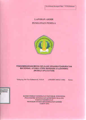Cover Pengembangan Media Belajar Kegawatdaruratan Maternal Antoonia Uteri Berbasis E-Learning (Mobile Aplication)
