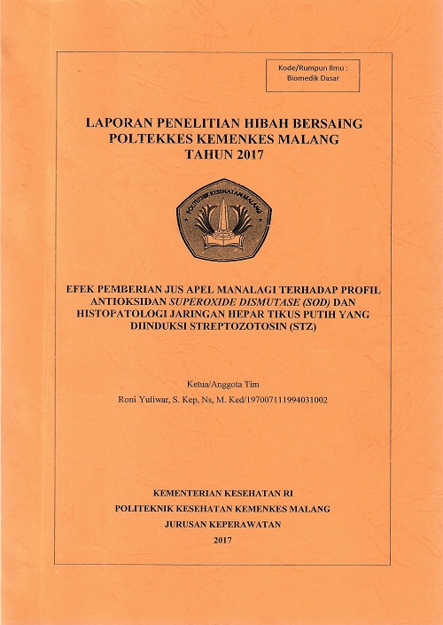 Cover EFEK PEMBERIAN JUS APEL MANALAGI TERHADAP PROFIL ANTIOKSIDAN SUPEROXIDE DISMUTASE [SOD] DAN HISTOPATOLOGI JARINGAN HEPAR TIKUS PUTIH YANG DI INDUKSI STREPTOZOTOSIN [STZ]