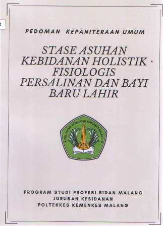 Cover Stase Asuhan Kebidanan Holistik Fisiologis Persalinan Dan Bayi Baru Lahir