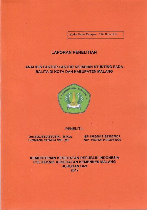 Cover ANALISIS FAKTOR FAKTOR KEJADIAN STUNTING PADA BALITA DI KOTA DAN KABUPATEN MALANG