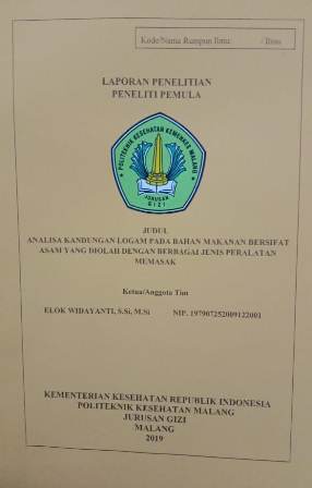 Cover ANALISA KANDUNGAN LOGAM PADA BAHAN MAKANAN BERSIFAT ASAM YANG DIOLAH DENGAN BERBAGAI JENIS PERALATAN  MEMASAK