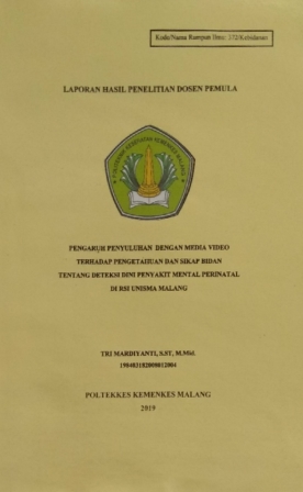 Cover PENGARUH PENYULUHAN  DENGAN MEDIA VIDEO TERHADAP PENGETAHUAN DAN SIKAP BIDAN TENTANG DETEKSI DINI PENYAKIT MENTAL PERINATAL DI RSI UNISMA MALANG