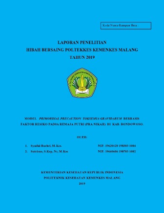 Cover MODEL PRIMORDIAL PRECAUTION TOKSEMIA GRAVIDARUM BERBASIS FAKTOR RESIKO PAD0A REMAJA PUTRI (PRA NIKAH) DI KAB. BONDOWOSO.