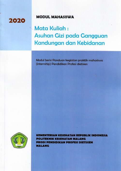 Cover Modul Mahasiswa Mata Kuliah : Asuhan Gizi Pada Gangguan Kandungan Dan Kebidanan