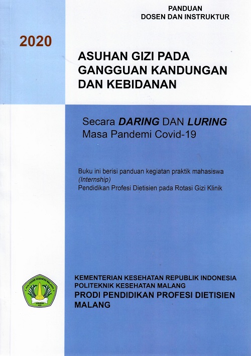 Cover Panduan Dosen Dan Instruktur Asuhan Gizi Pada Gangguan Kandungan Dan Kebidanan