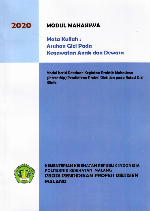 Cover Modul Mahasiswa Mata Kuliah : Asuhan Gizi Pada Kegawatan Anak Dan Dewasa