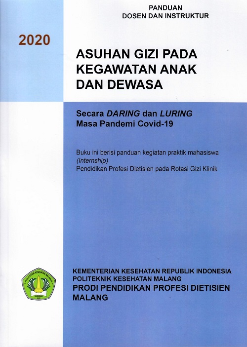Cover Panduan Dosen Dan Instruktur Asuhan Gizi Pada Kegawatan Anak Dan Dewasa