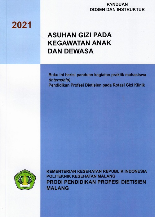 Cover Panduan Dosen dan Instruktur Asuhan Gizi Pada Kegawatan Anak Dan Dewasa