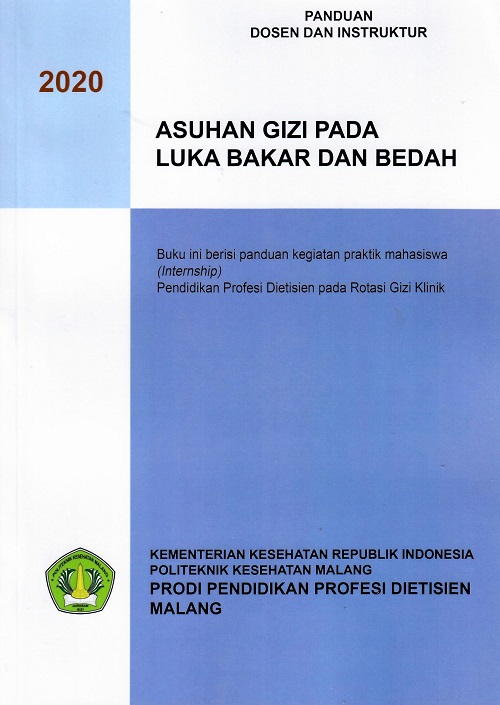 Cover Panduan Dosen dan Instruktur Asuhan Gizi Pada Luka Bakar Dan Bedah