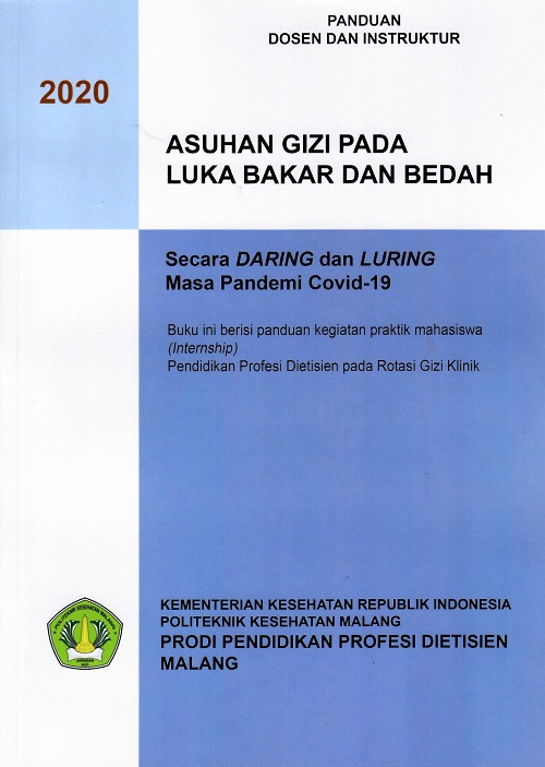 Cover Panduan Dosen dan Instruktur Asuhan Gizi Pada Luka Bakar Dan Bedah