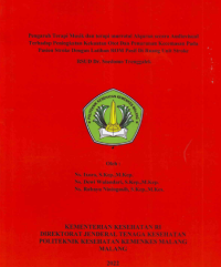 Cover Pengaruh Terapi Musik Dan Terapi Murottal Alquran Secara Audiovisual Terhadap Peningkatan Kekuatan Otot Dan Penurunan Kecemasan Pada Pasien Stroke Menjalani Latihan ROM Pasif Di Ruang Unit Stroke RSUD Dr. Soedomo Trenggalek