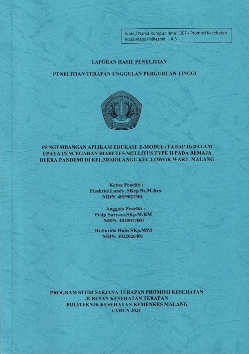 Cover PENGEMBANGAN APLIKASI EDUKASI E-MODUL (TAHAP II) DALAM UPAYA PENCEGAHAN DIABETES MELLITUS TYPE II PADA REMAJA DI ERA PANDEMI DI KEL.MOJOLANGU KEC.LOWOK WARU MALANG