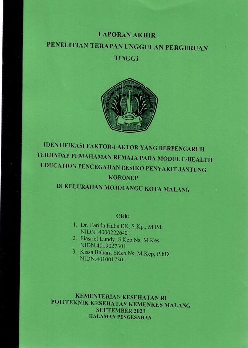 Cover IDENTIFIKASI FAKTOR-FAKTOR YANG BERPENGARUH TERHADAP PEMAHAMAN REMAJA PADA MODUL E-HEALTH EDUCATION PENCEGAHAN RESIKO PENYAKIT JANTUNG KORONER DI KELURAHAN MOJOLANGU KOTA MALANG