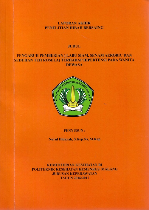 Cover Pengaruh pemberian (labu siam, senam aerobic dan seduhan teh rosela) terhadap hipertensi pada wanita dewasa