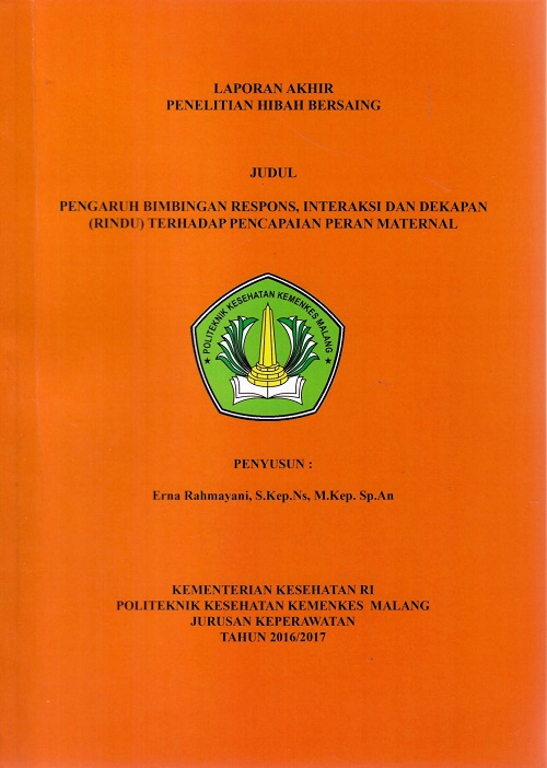 Cover Pengaruh Bimbingan Respons, Interaksi Dan Dekapan (Rindu) Terhadap Pencapaian Peran Maternal