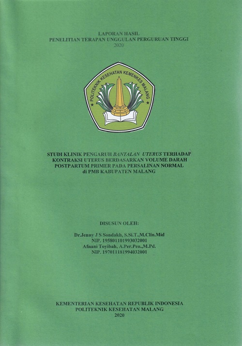 Cover STUDI KLINIK PENGARUH BANTALAN  UTERUS TERHADAP  KONTRAKSI UTERUS BERDASARKAN VOLUME DARAH  POSTPARTUM PRIMER PADA PERSALINAN NORMAL  di PMB KABUPATEN MALANG