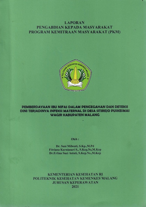 Cover PEMBERDAYAAN IBU NIFAS DALAM PENCEGAHAN DAN DETEKSI DINI TERJADINYA INFEKSI MATERNAL DI DESA SITIREJO PUSKESMAS WAGIR KABUPATEN MALANG