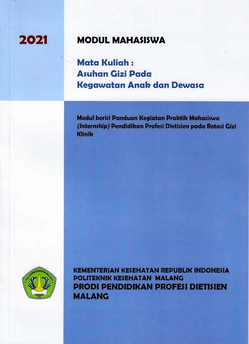 Cover Modul Mahasiswa Mata Kuliah : Asuhan Gizi Pada Pasien Kegawatan Anak Dan Dewasa